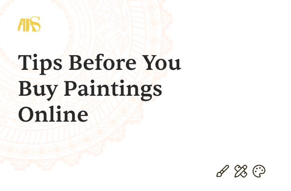 Tips Before You Buy Paintings Online